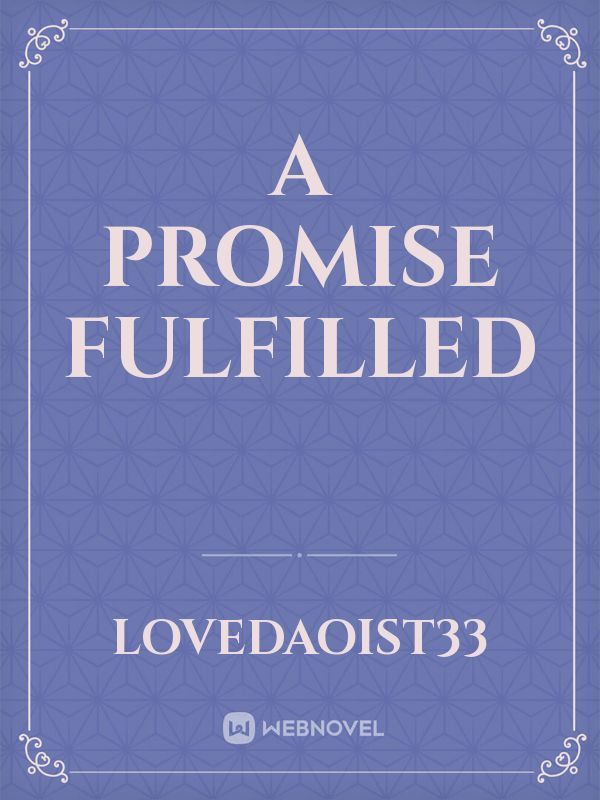 A Promise Fulfilled Book