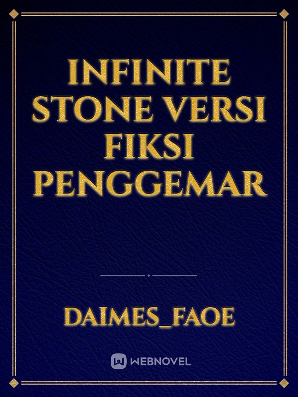 Infinite Stone Versi fiksi penggemar Book