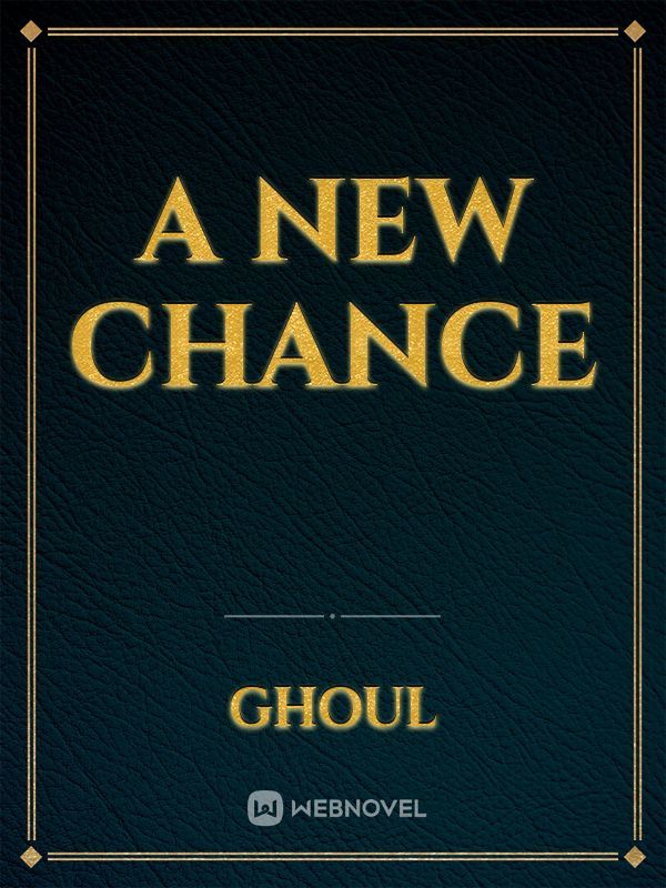 A new chance