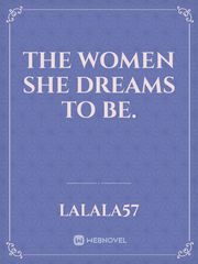 The women she dreams to be. Book