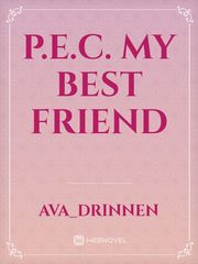 p.e.c. my best friend Book