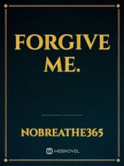 Forgive Me. Book