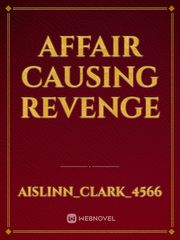Affair Causing Revenge Book