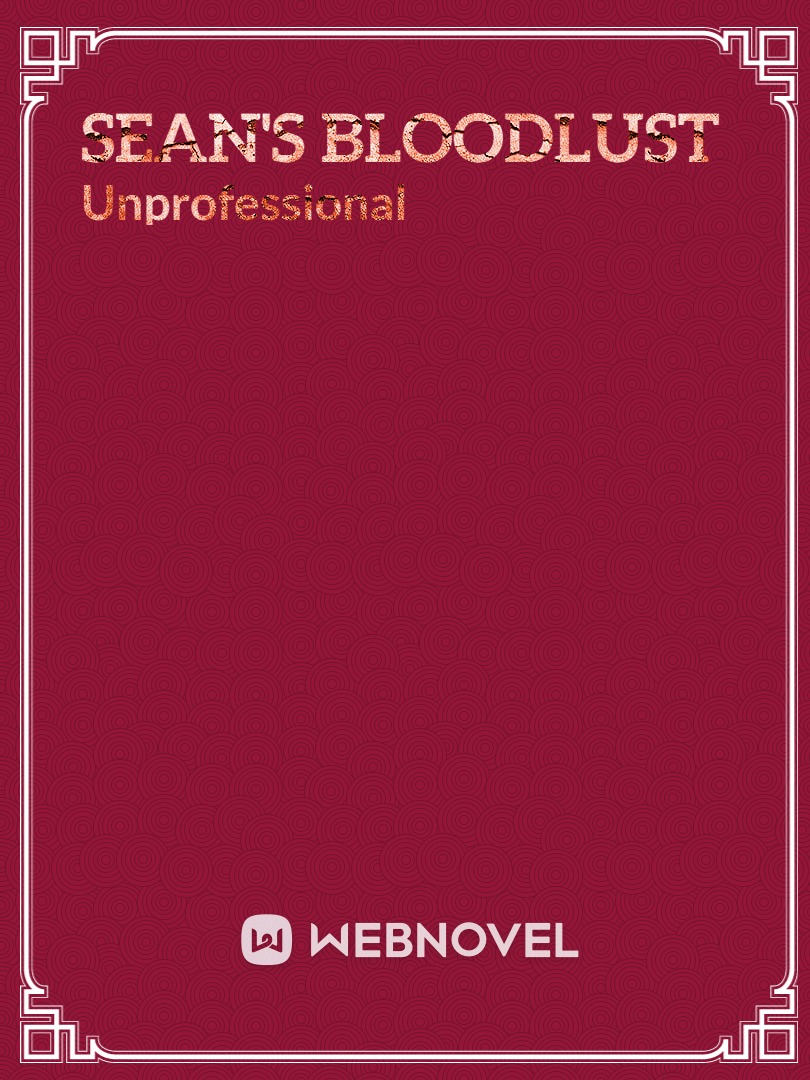 Sean's Bloodlust Book