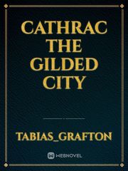 Cathrac the Gilded City Book