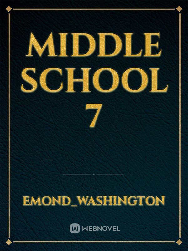 middle school 7