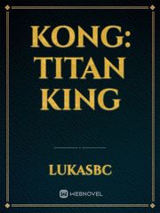 Kong: Titan King Book