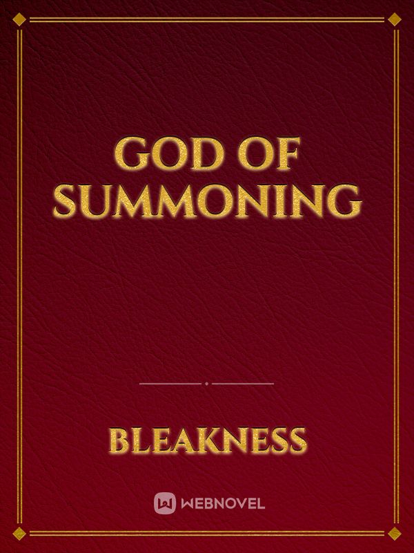 God of Summoning