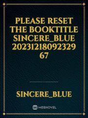 please reset the booktitle Sincere_Blue 20231218092329 67 Book