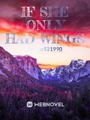 If She Only Had Wings Book