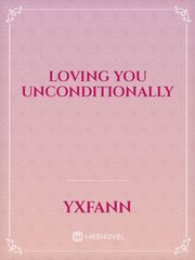 Loving You Unconditionally Book