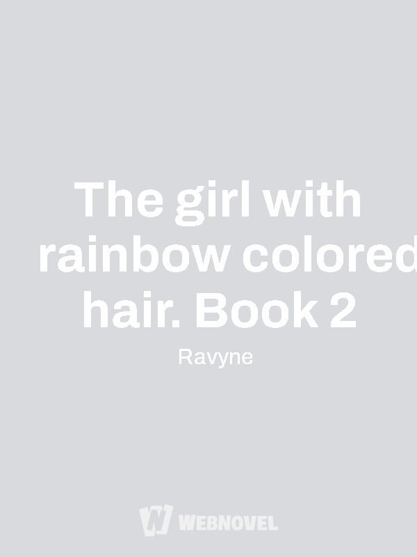 The Girl with Rainbow colored Hair