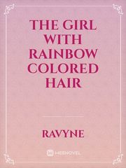 The Girl with Rainbow colored Hair Book