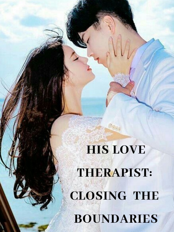 His Love Therapist: Closing the Boundaries