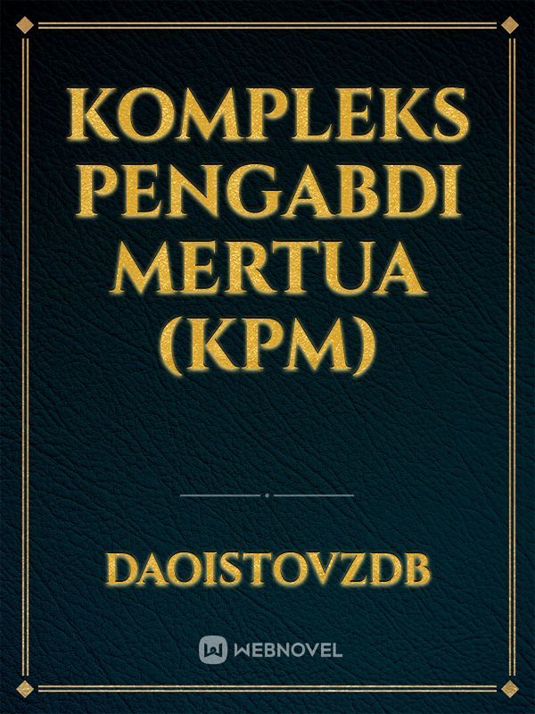 Kompleks Pengabdi Mertua
(KPM) Book