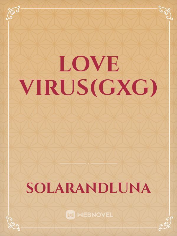 Love Virus(GxG) Book