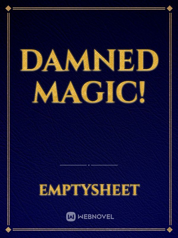 Damned Magic! Book