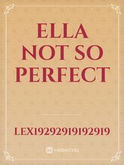 Ella not so perfect Book