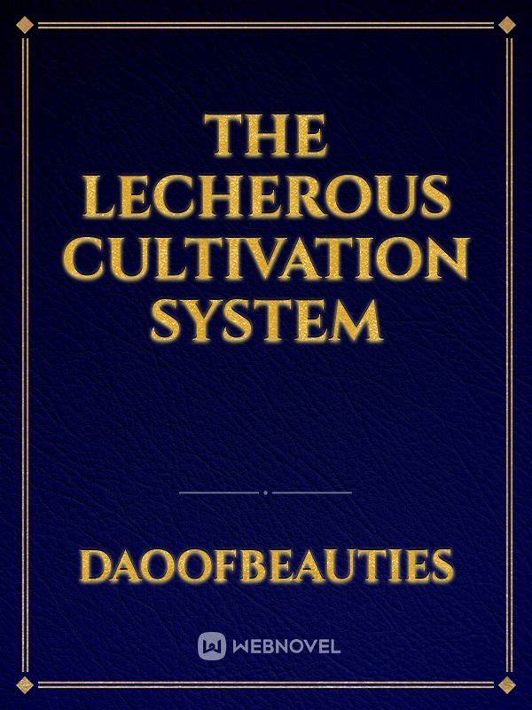 The Lecherous Cultivation System Book