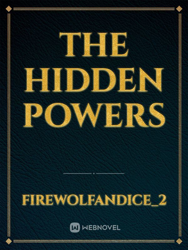 the hidden powers