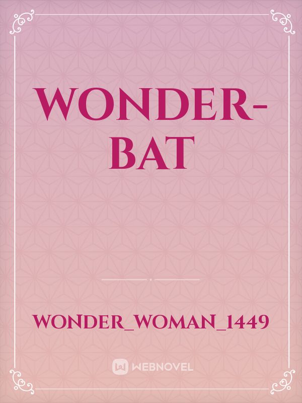 Wonder-Bat Book