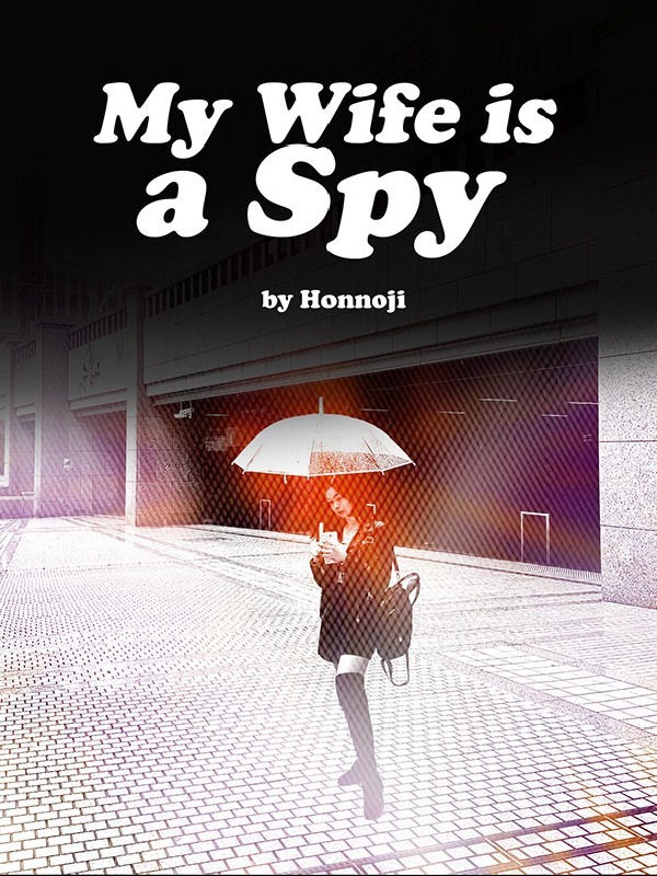 My Wife is a Spy Book