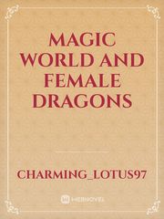 Magic World and Female Dragons Book