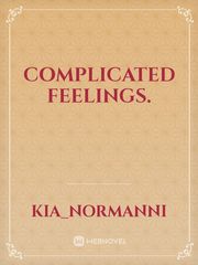 Complicated feelings. Book