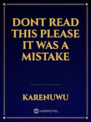 dont read this please it was a mistake Book