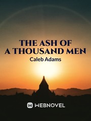 The Ash of a Thousand Men Book