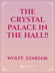 The Crystal palace in the hall!! Book