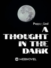 A Thought in the Dark Book