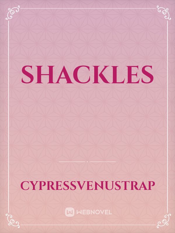 SHACKLES Book