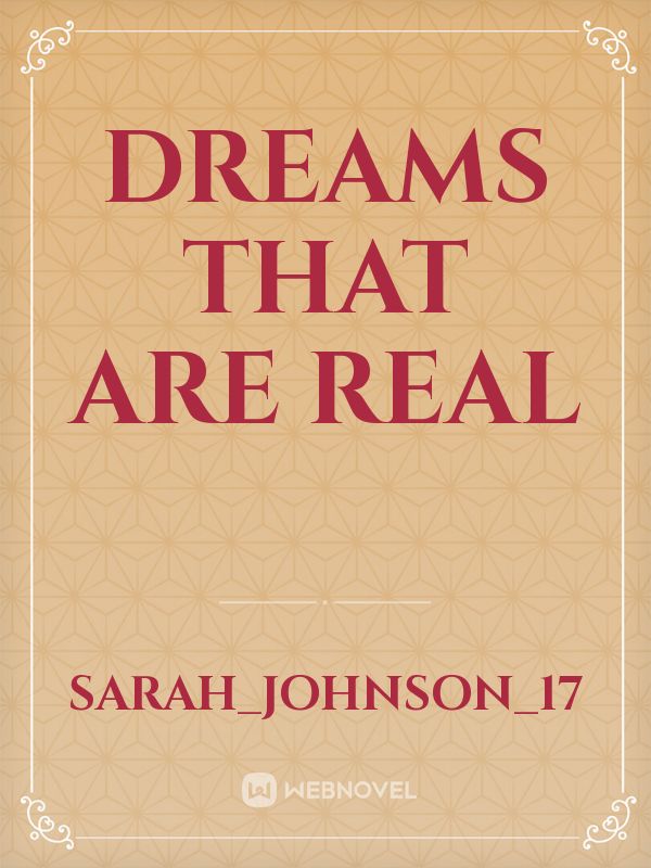 Dreams That Are Real Book