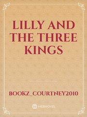 lilly and the three kings Book