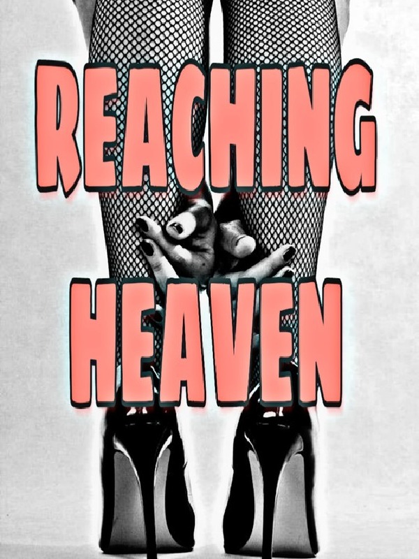 Reaching Heaven((Tagalog Story))