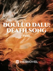 Douluo Dalu: Death Song Book
