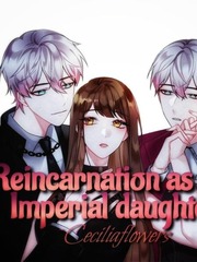 Reincarnation as the Imperial Daughter Book