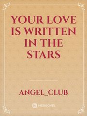 Your Love Is Written In The Stars Book