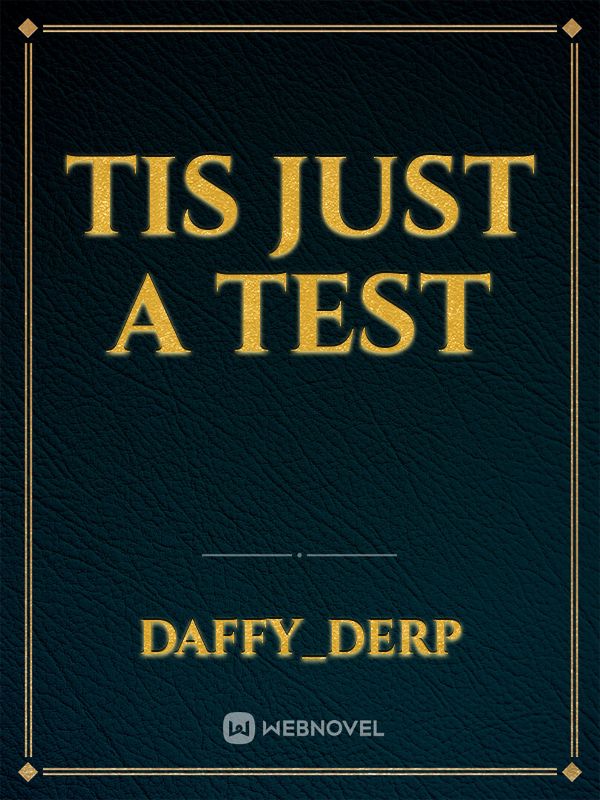 Tis just a test Book