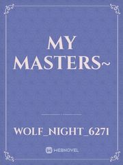 My Masters~ Book