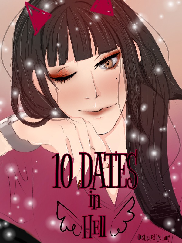 10 DATES (in Hell)