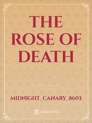 the rose of death Book