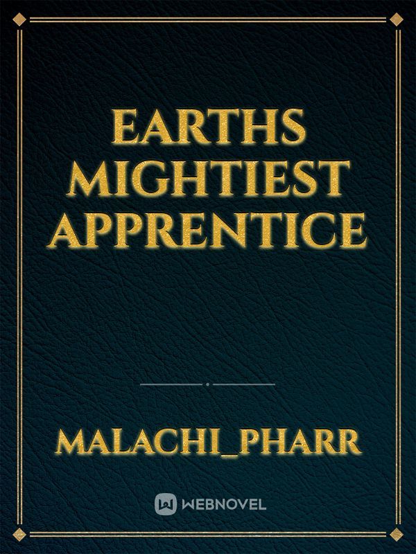 Earths Mightiest Apprentice