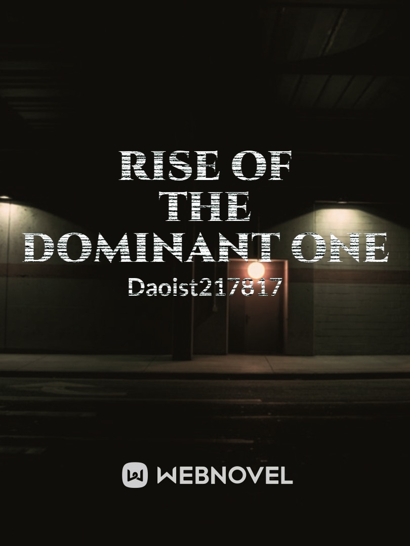 Rise of the Dominant One Book