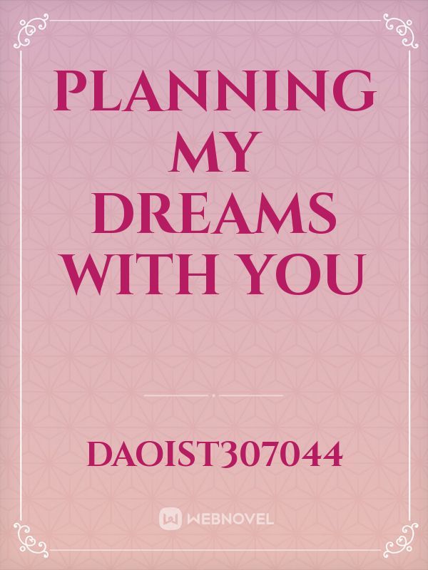 Planning my Dreams with You Book