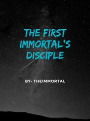 The First Immortal's Disciple Book