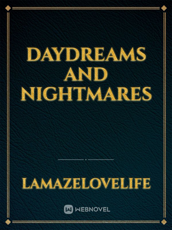 daydreams and nightmares Book