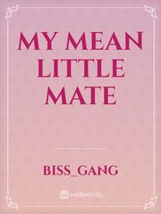 My Mean Little Mate Book