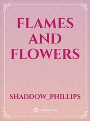 flames and flowers Book